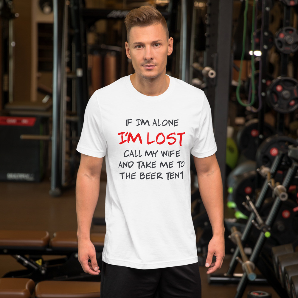 I'm Lost Unisex t-shirt