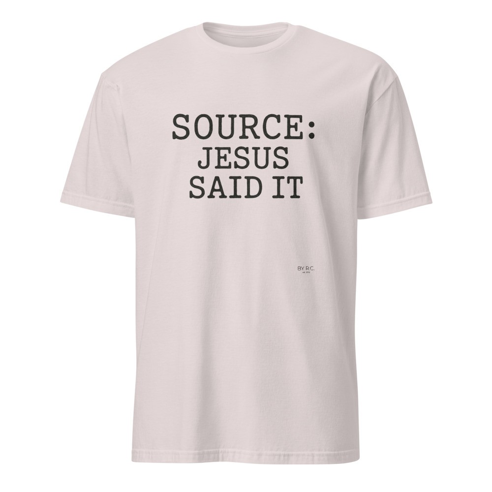 Soft-style T-Shirt "Jesus Said It"