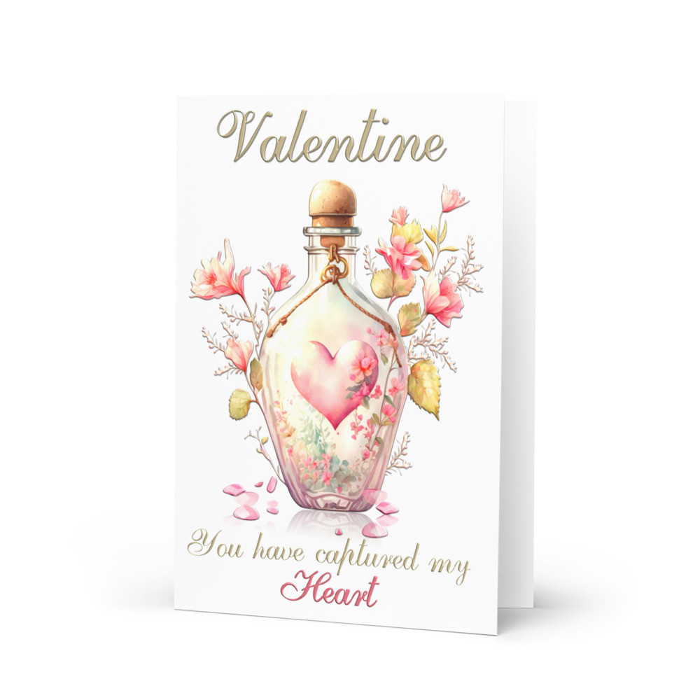 Captured My Heart Valentine Card