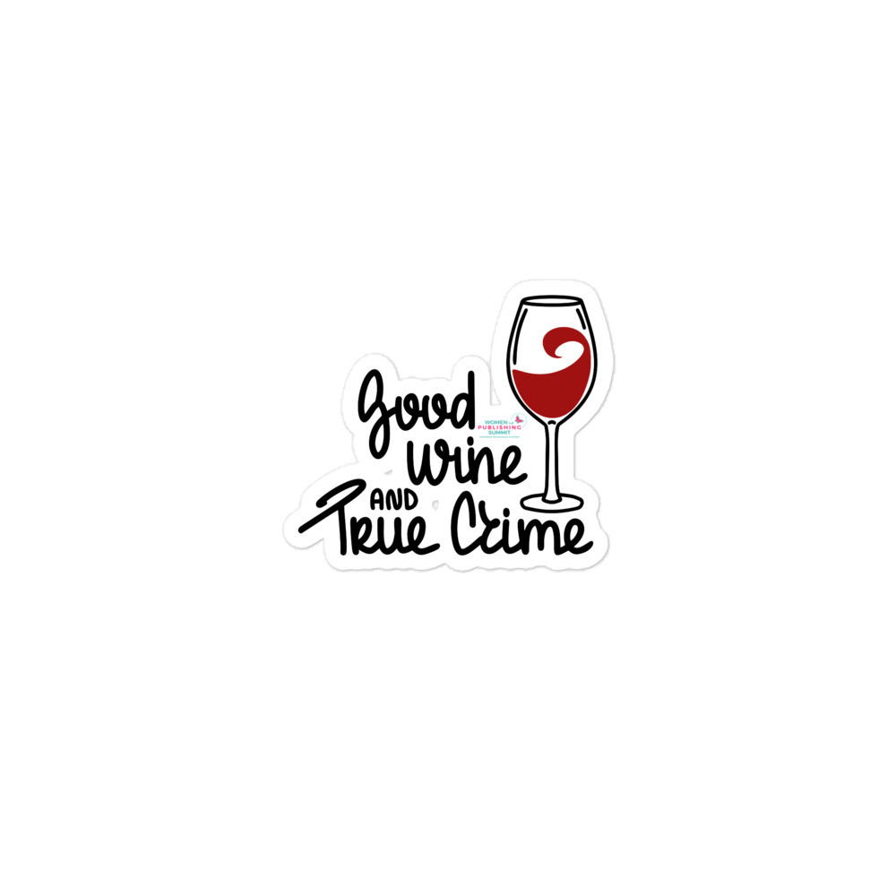 Good Wine & True Crime Sticker