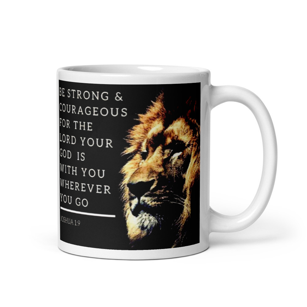 Strong & Courageous Mug
