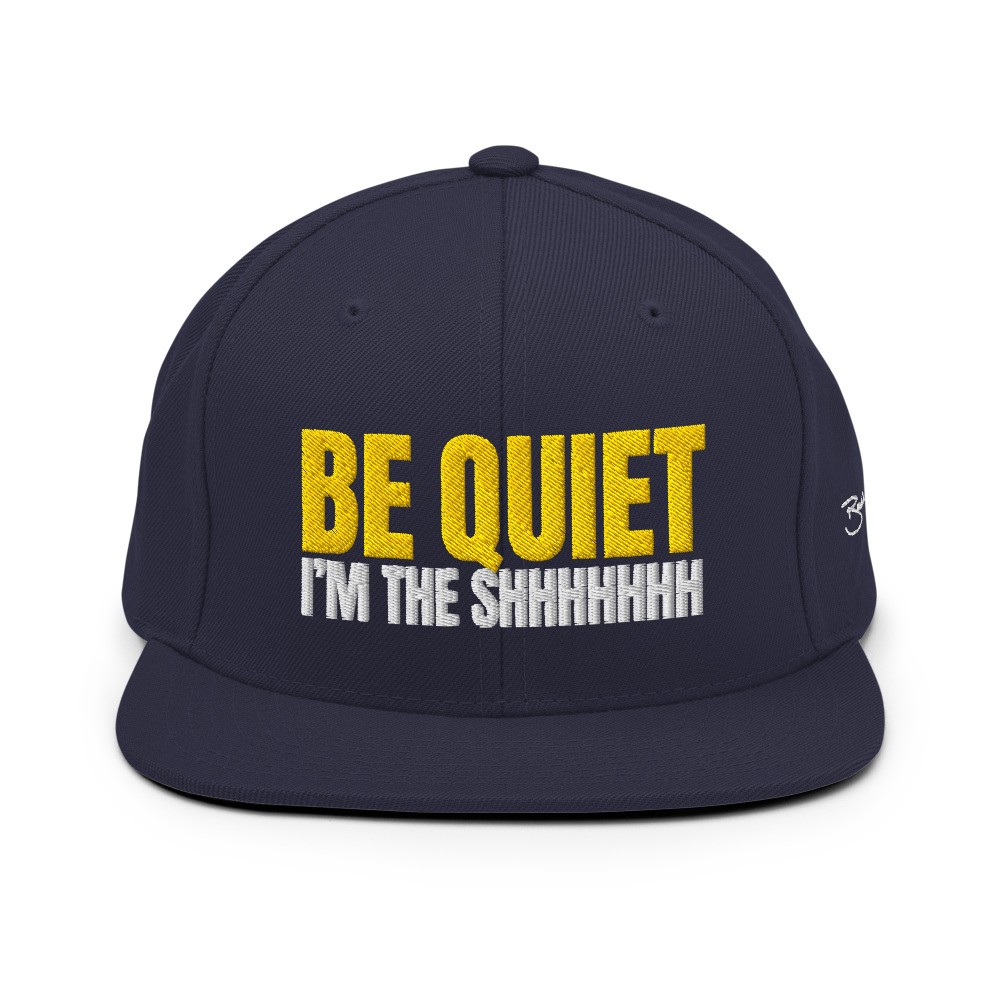 BM - BE QUIET! I'M THE SHHH CAP - Navy/Yellow/White