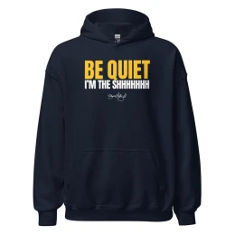 BM - BE QUIET! I'M THE SHHH HOODIE - Navy/Gold/White