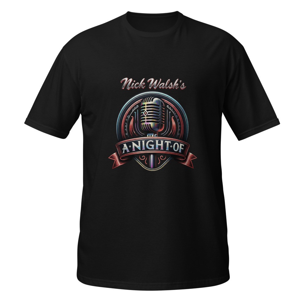 Nick Walsh's A Night Of T-Shirt