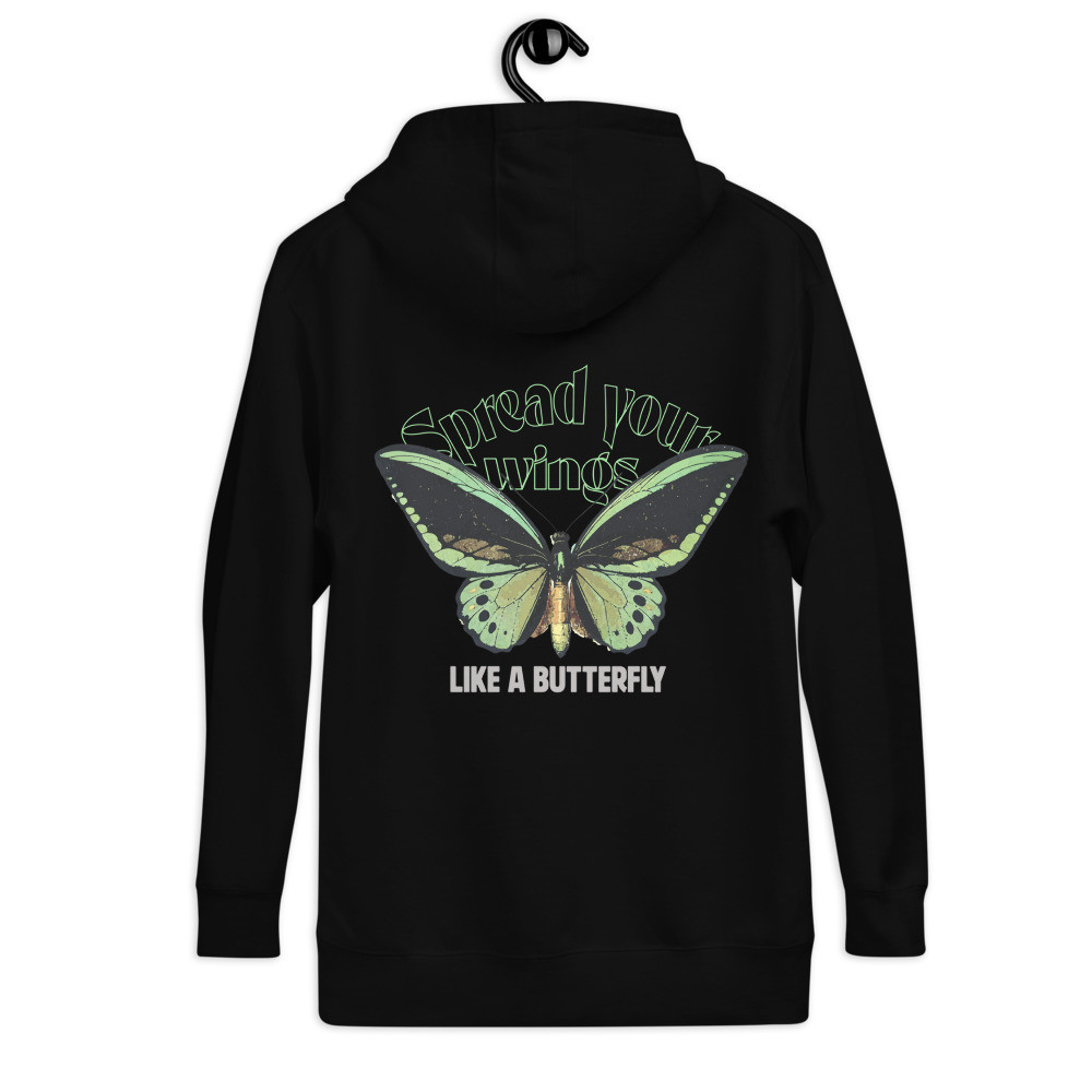 Spread your wings like a butterfy hoodie