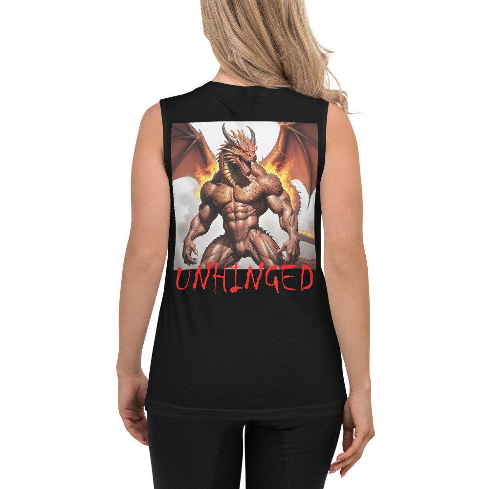 Unhinged - Unisex Muscle Shirt