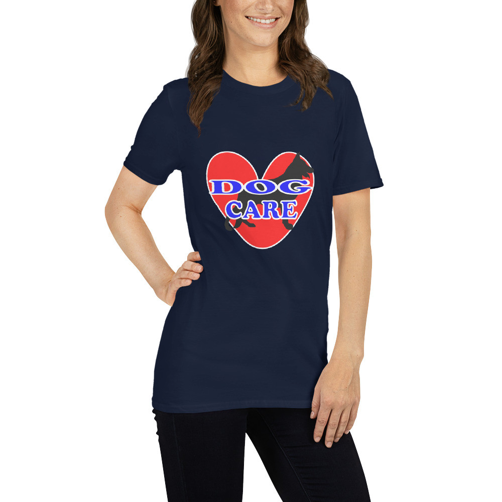 Dog Care - Short-Sleeve T-Shirt - For Him or For Her
