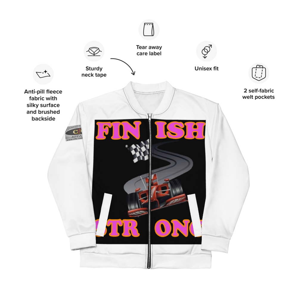 Finish Strong - Bomber Jacket - For Him or For Her