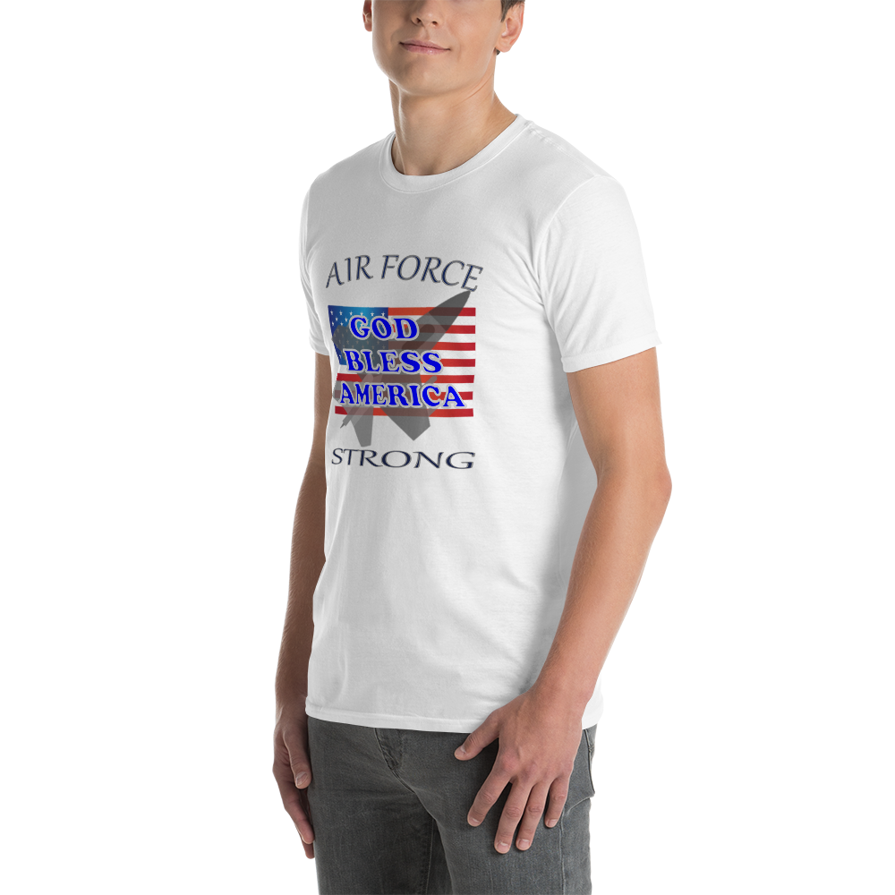 Air Force Strong - Short-Sleeve T-Shirt - For Hom or For Her