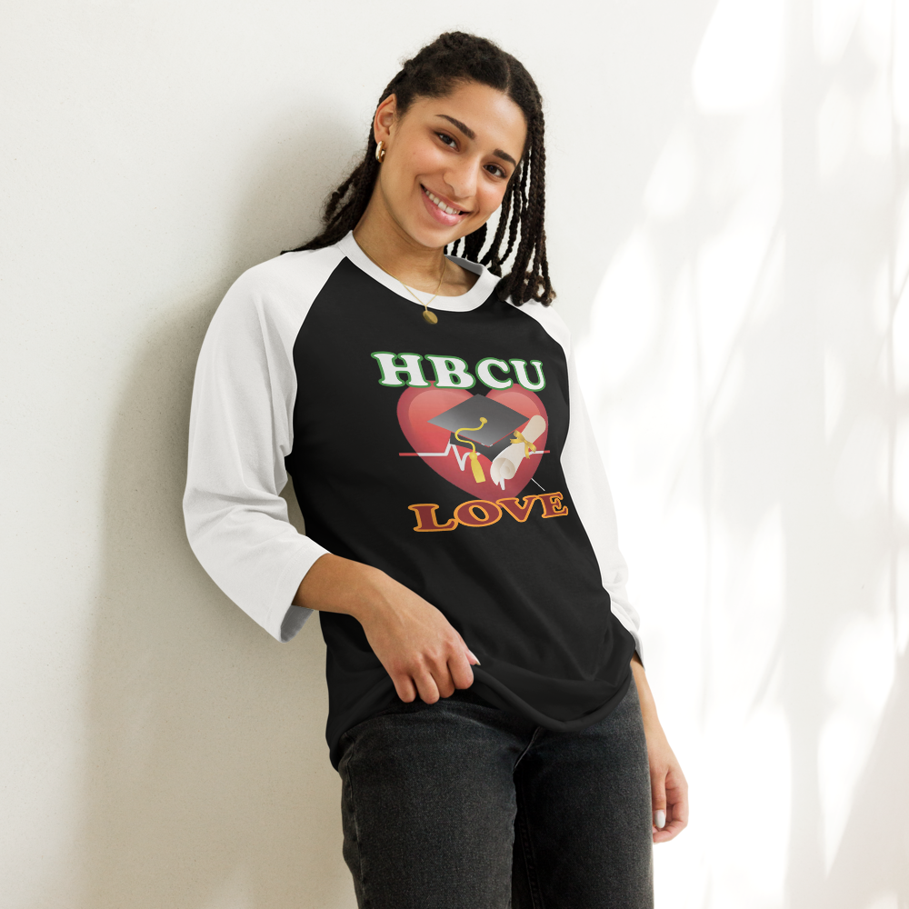 HBCU Love - 3/4 Sleeve Raglan Shirt - For Him or Her