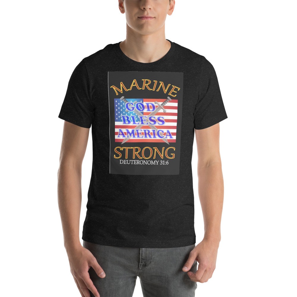 Marine Strong - Deuteronomy 20:4 - Short-Sleeve T-Shirt - For Him or For Her