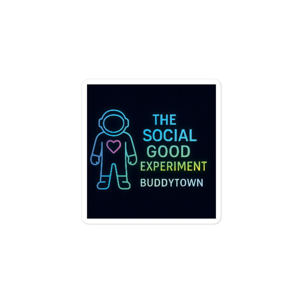 The Social Good Experiment Sticker