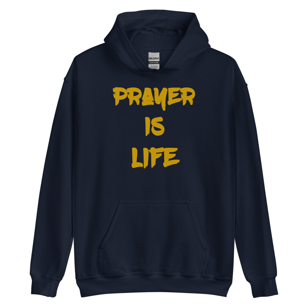 Prayer Is Life Navy Hoodie
