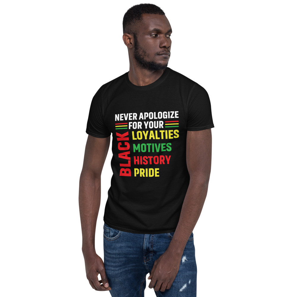 Never Apologize Short-Sleeve Unisex T-Shirt