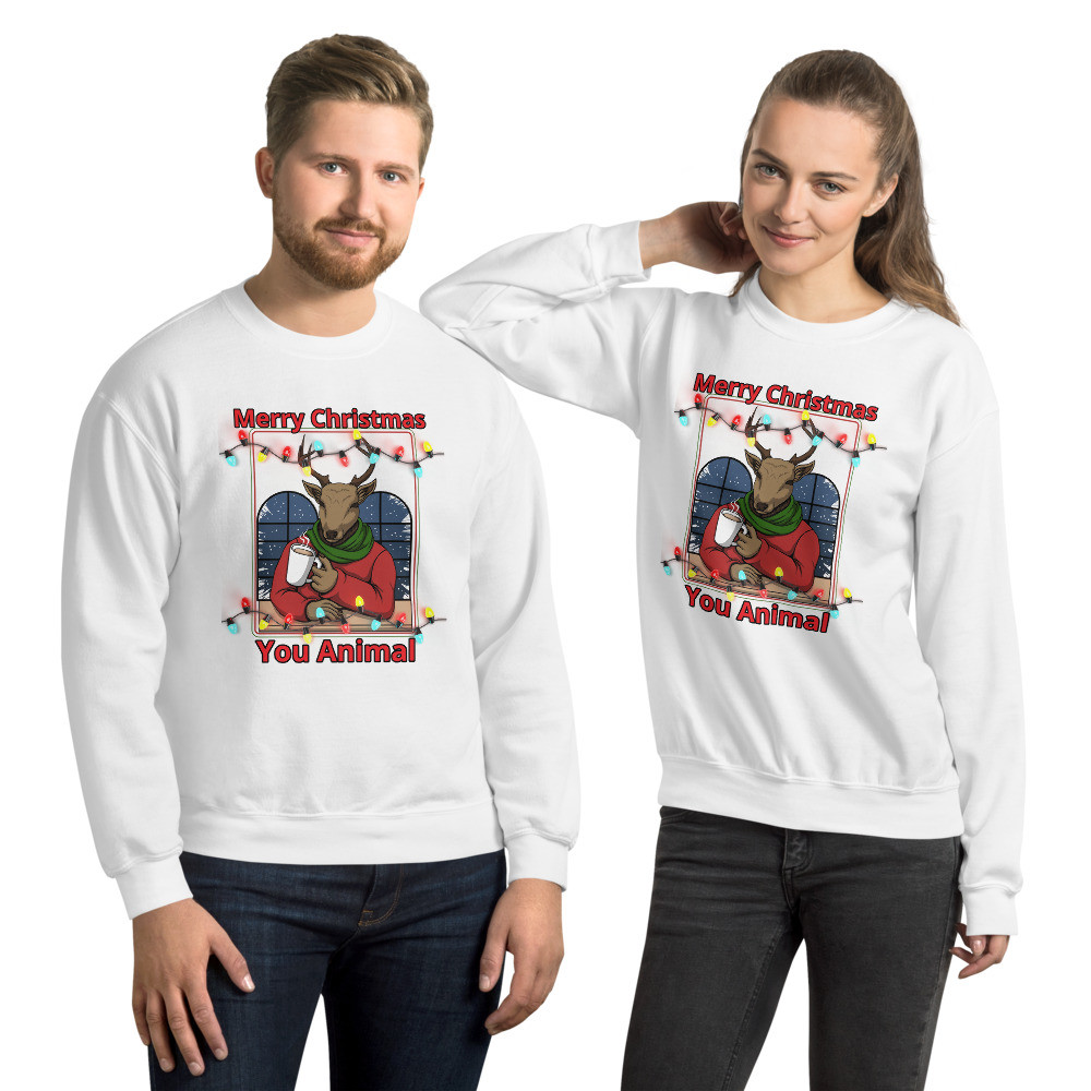 MERRY CHRISTMAS YOU ANIMAL - CREW NECK SWEATSHIRT