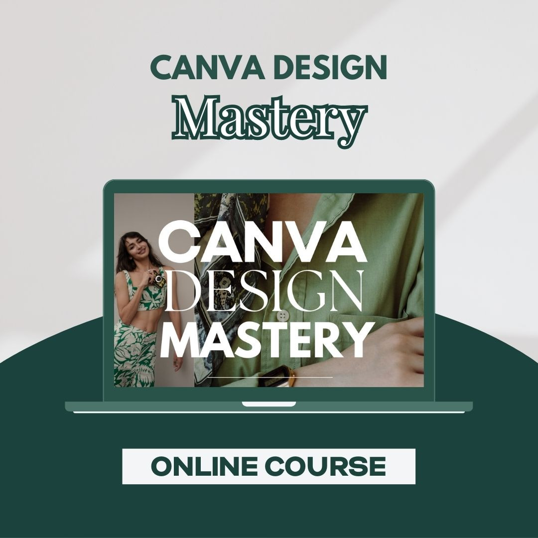 Online Course - Canva Design Mastery