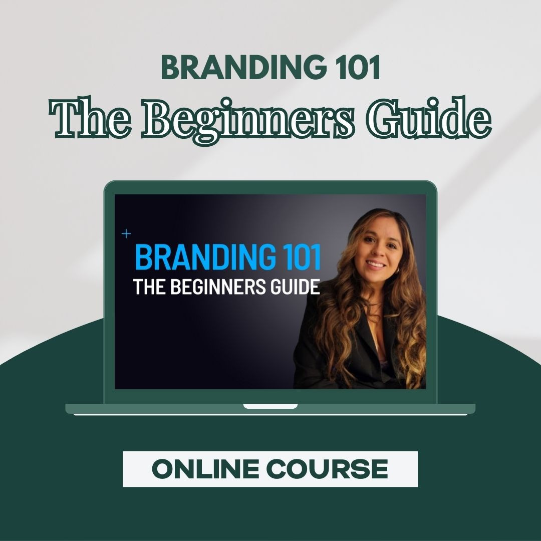 Online Course - Branding 101 (The Beginners Guide)