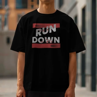RUN DOWN