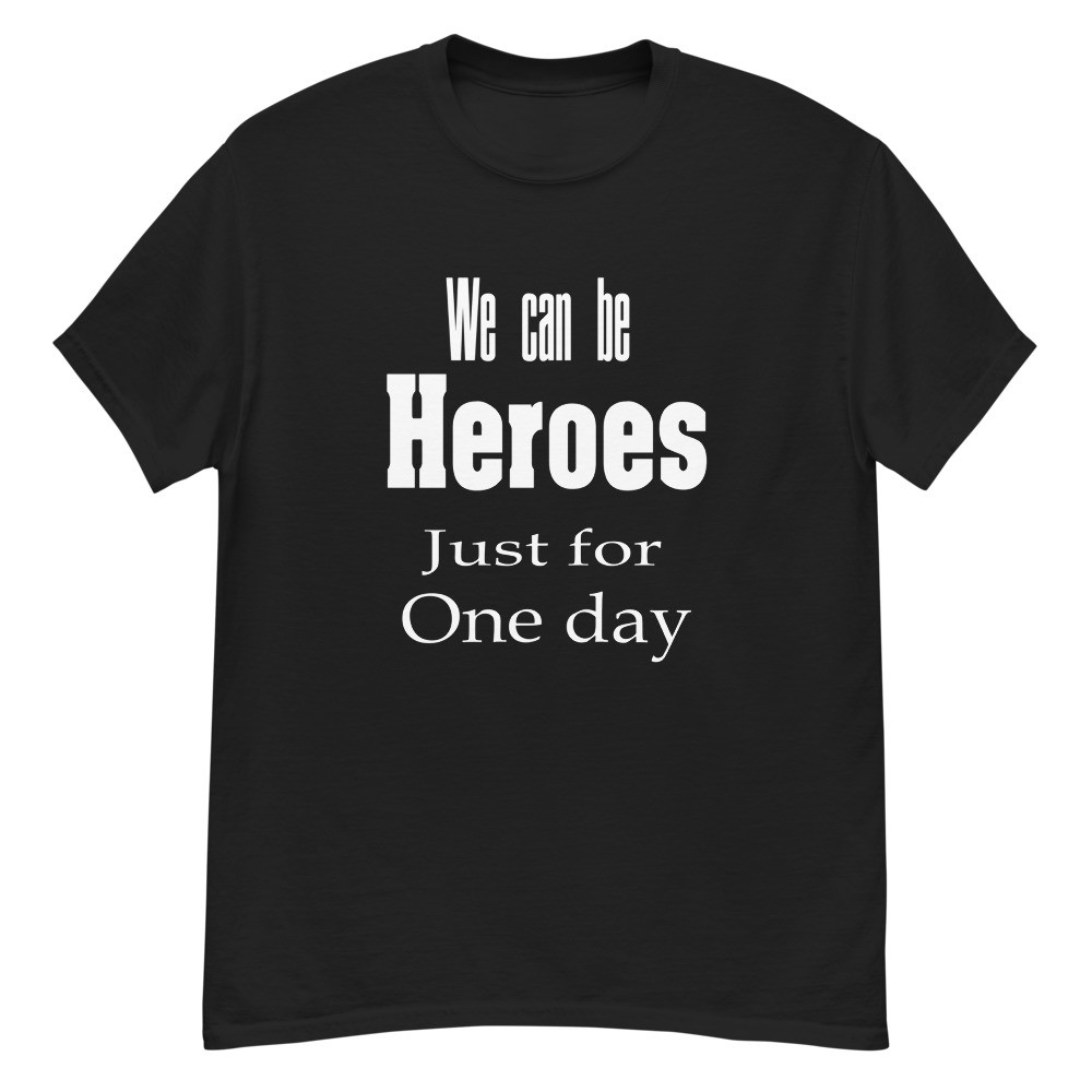 We can be hero's Men's classic tee