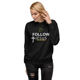 Follow Jesus _Unisex Fleece Pullover