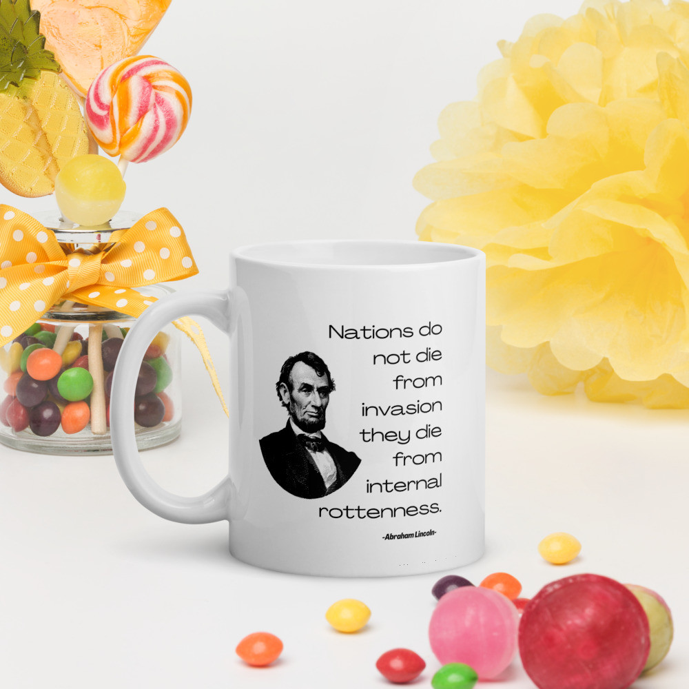 White glossy mug: Nations Do Not Die