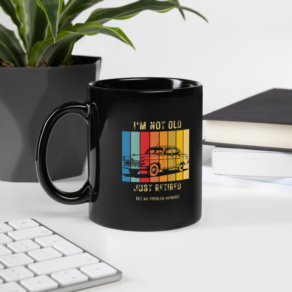 Black Glossy Mug: I'm Not Old