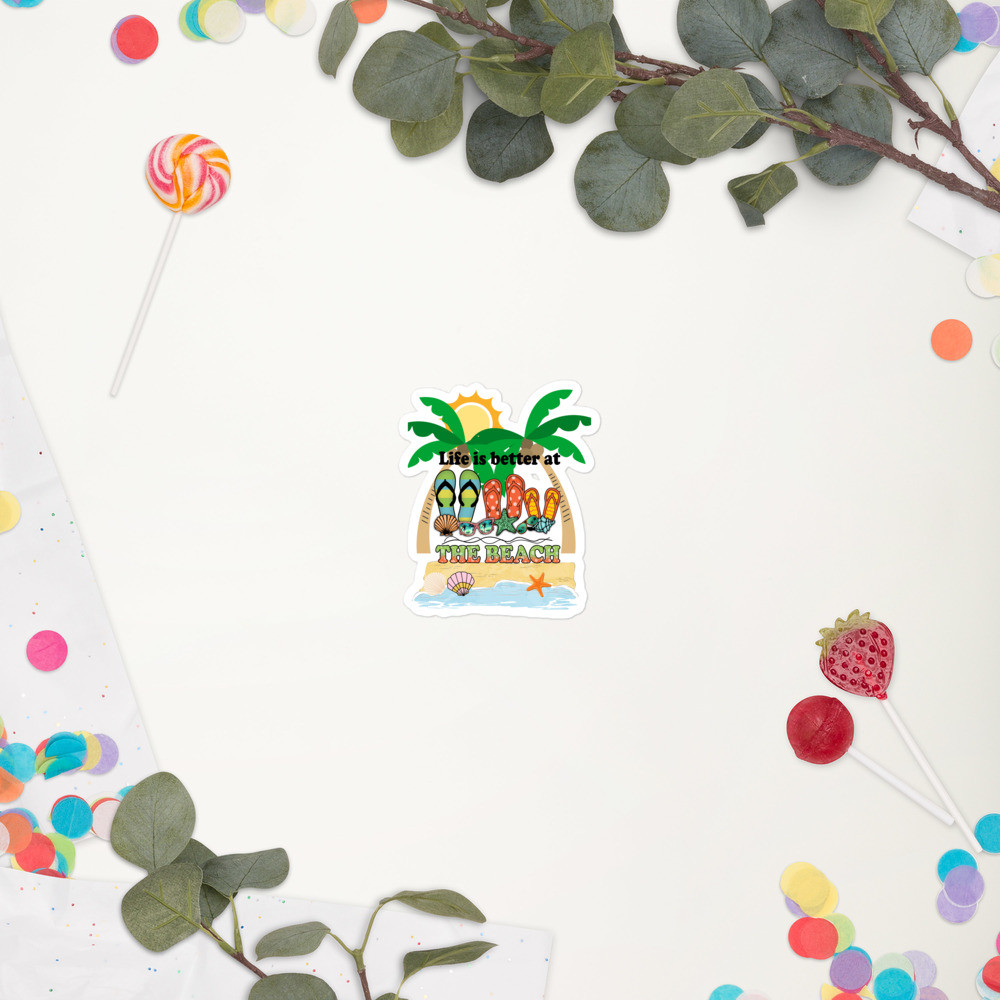 Bubble-free stickers: Life Is Better At The Beach