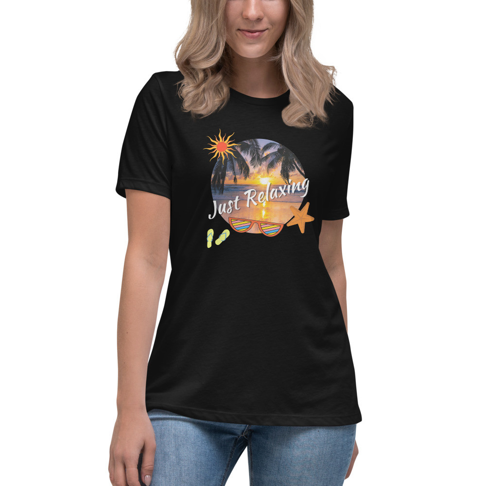 Women's Relaxed T-Shirt: Just Relaxing