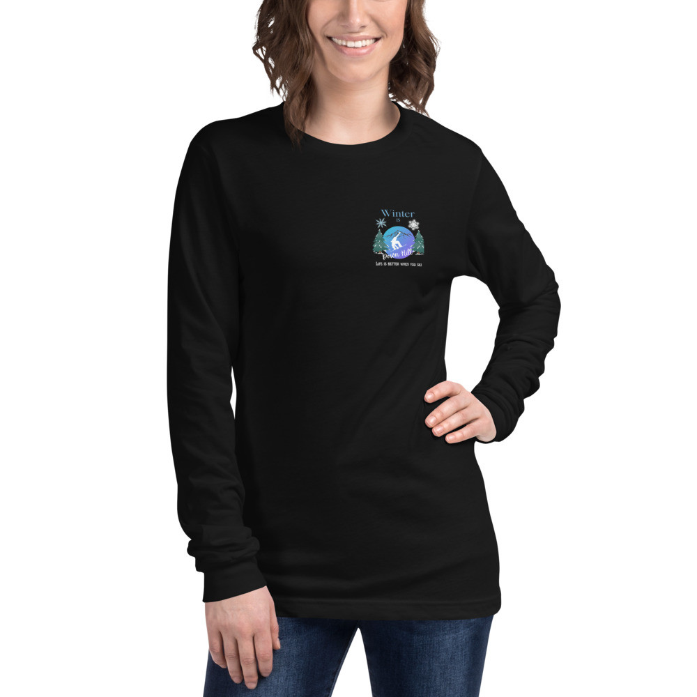 Unisex Long Sleeve Tee: Winter Is Down Hill