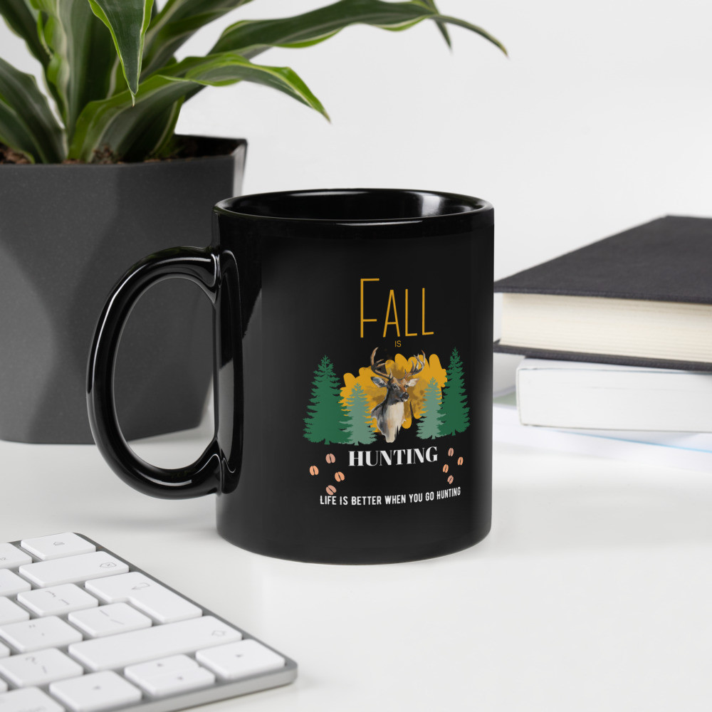 Black Glossy Mug: Fall is Hunting