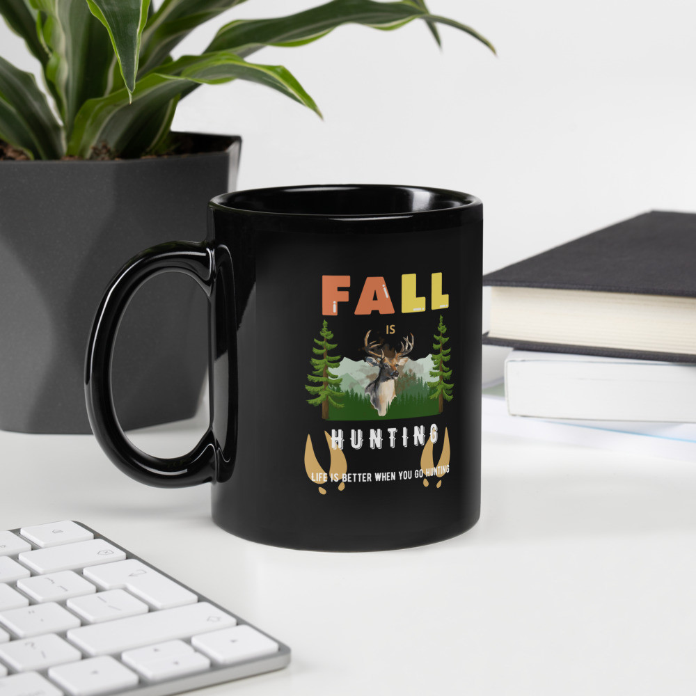 Black Glossy Mug: Fall Is Hunting