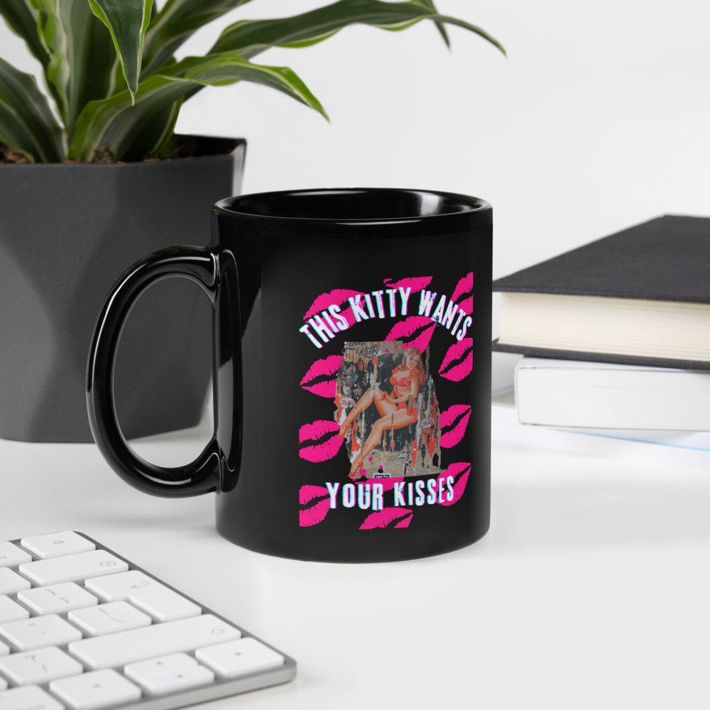 Black Glossy Mug: This Kitty Wants Your Kisses