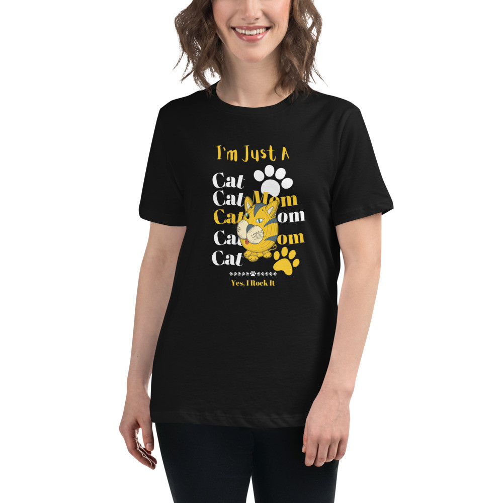 Women's Relaxed T-Shirt: I'm Just A Cat Mom