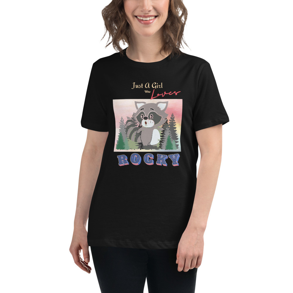 Women's Relaxed T-Shirt: Just A girl Who Loves Rocky