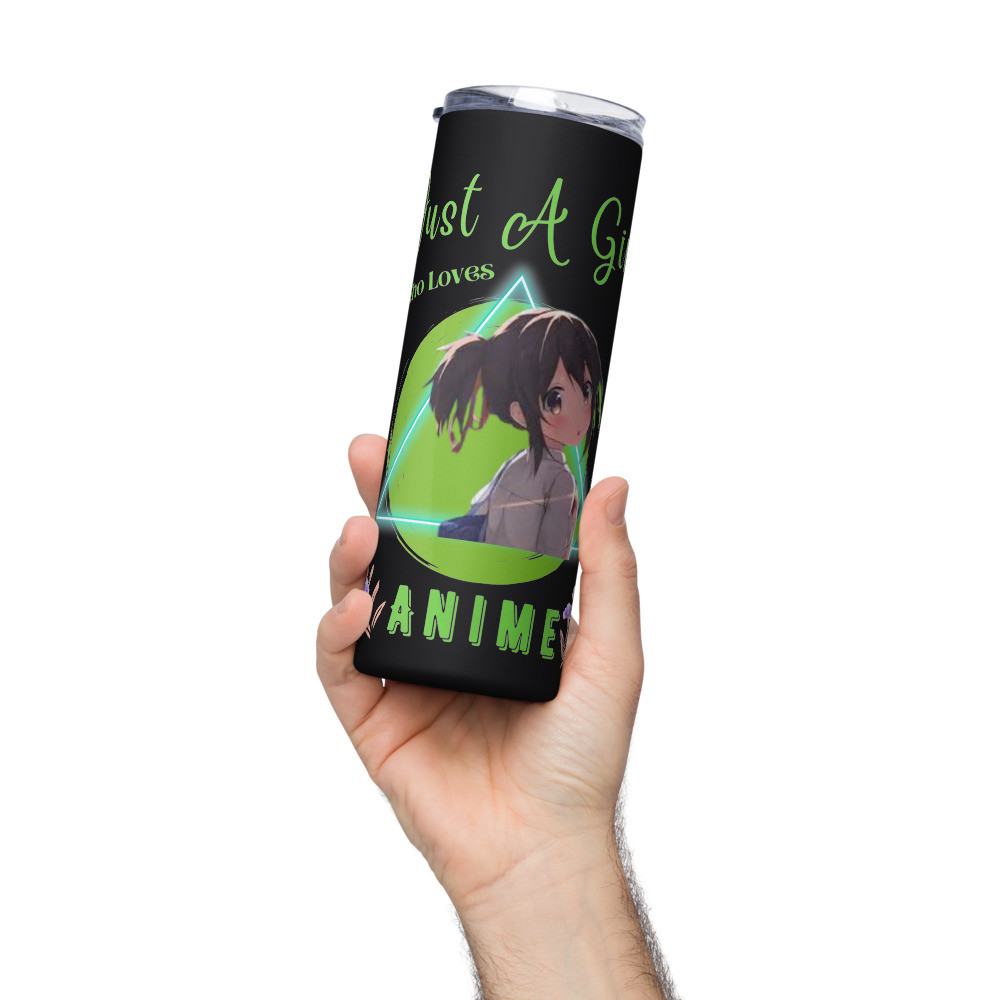 Stainless steel tumbler: Just A Girl Who Loves Anime