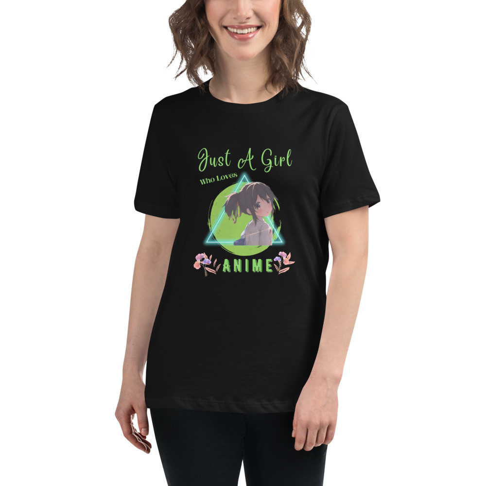 Women's Relaxed T-Shirt: Just A Girl Who Loves Anime