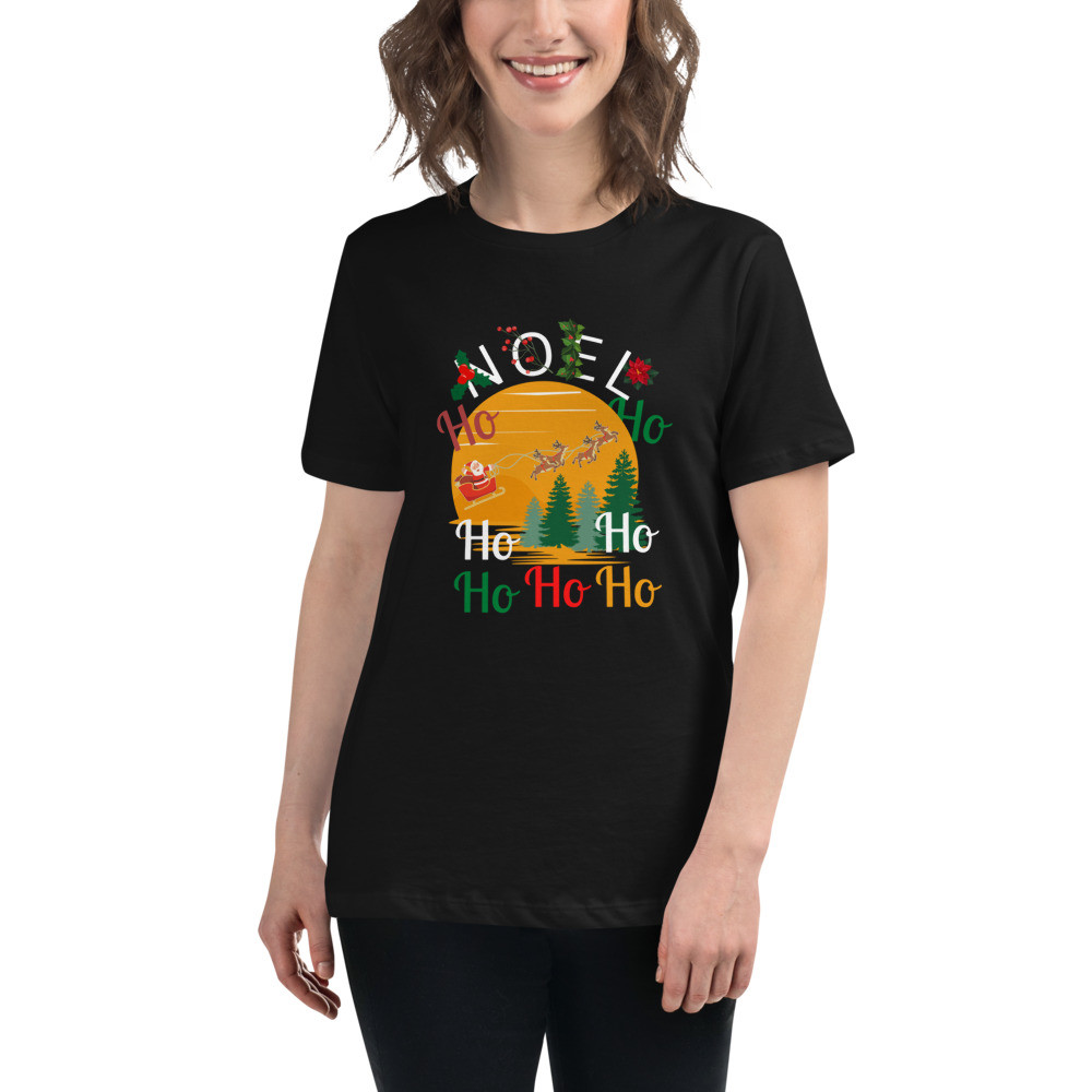 Women's Relaxed T-Shirt: Noel , Ho, Ho
