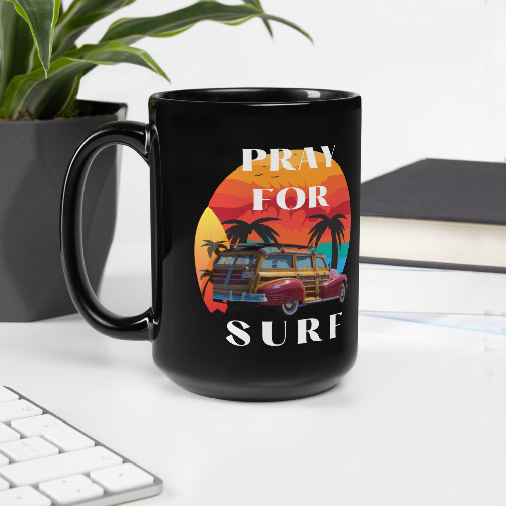 Black Glossy Mug: Pray For Surf
