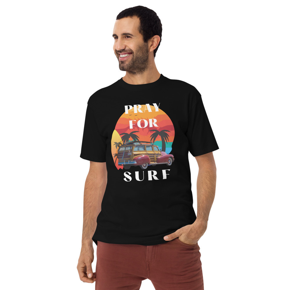 Men’s premium heavyweight tee: Pray For Surf