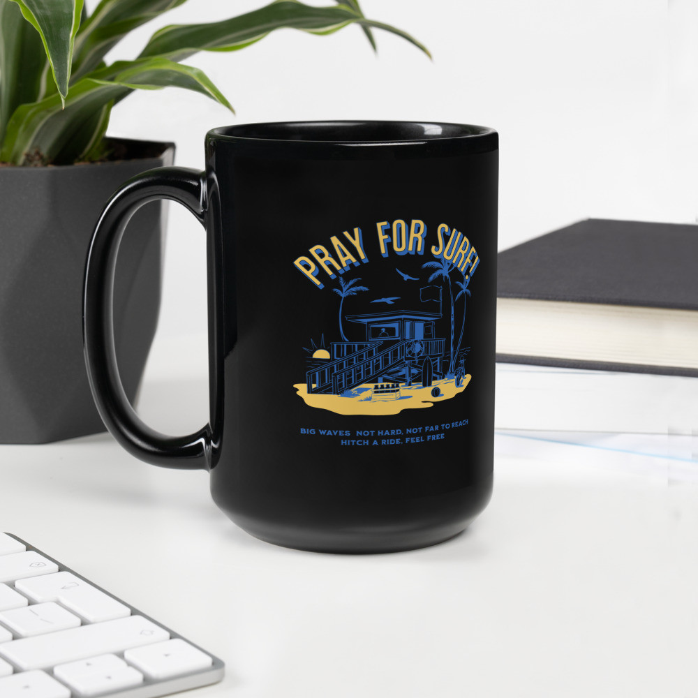 Black Glossy Mug: Pray For Surf