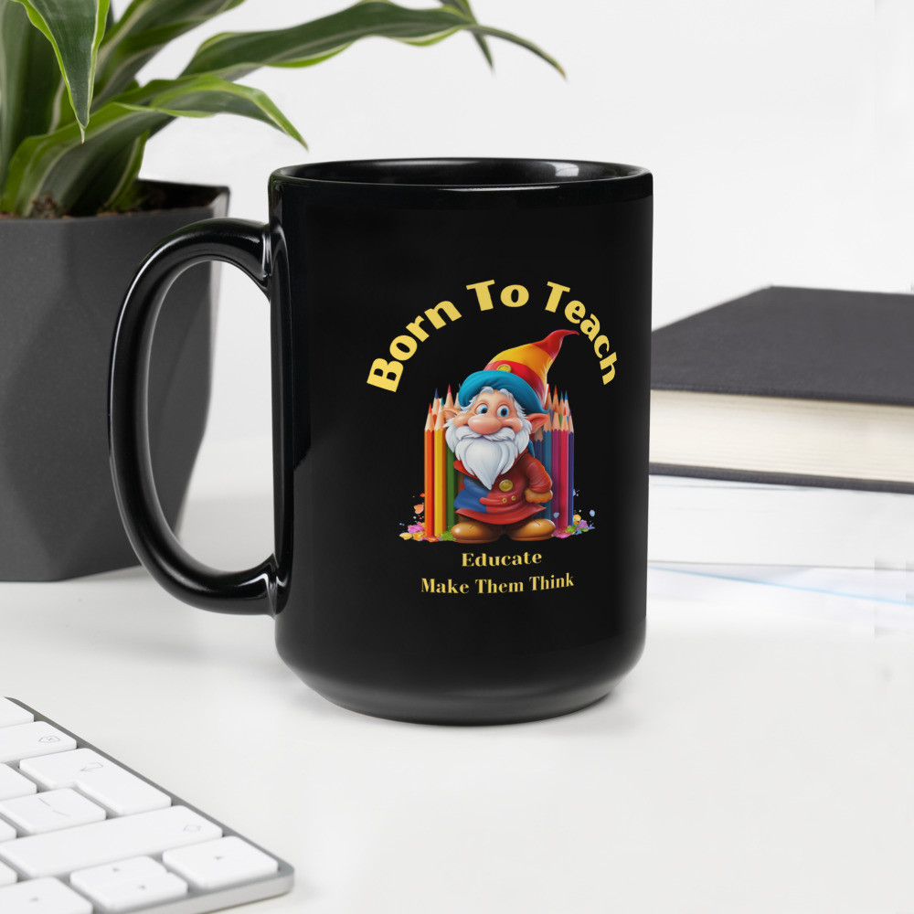 Black Glossy Mug: Born To Teach