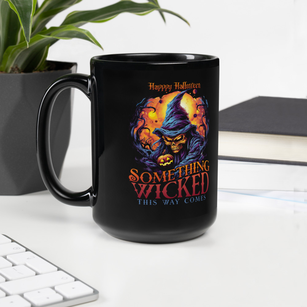 Black Glossy Mug: Something Wicked Halloween
