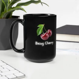 Black Glossy Mug: Being Cherry