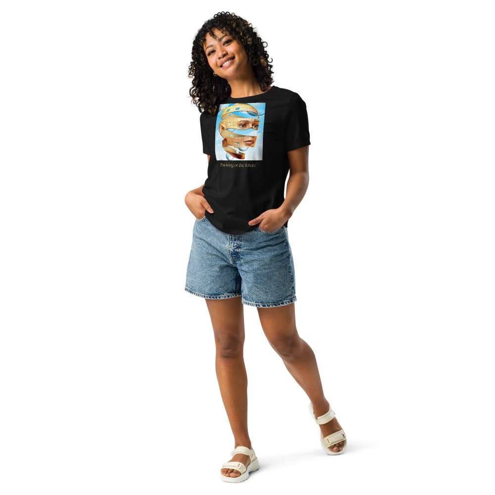 Women's Relaxed T-Shirt: Thinking of the future