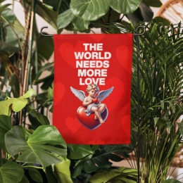 Garden flag: The World Needs More Love II