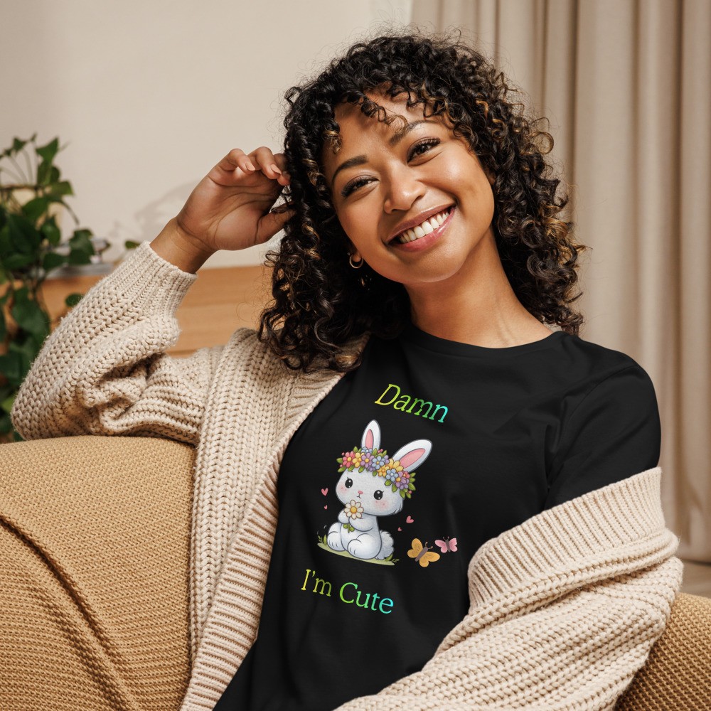 Women's Relaxed T-Shirt: Damn I'm Cute