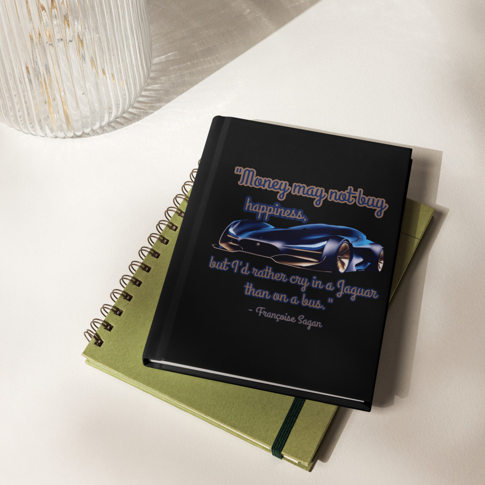 "Money Can't Buy Happiness" quote Hardcover journal matte