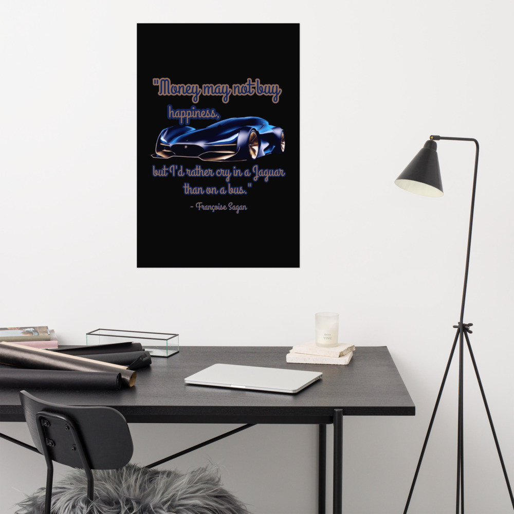 "Money Can't Buy Happiness" quote Photo paper poster