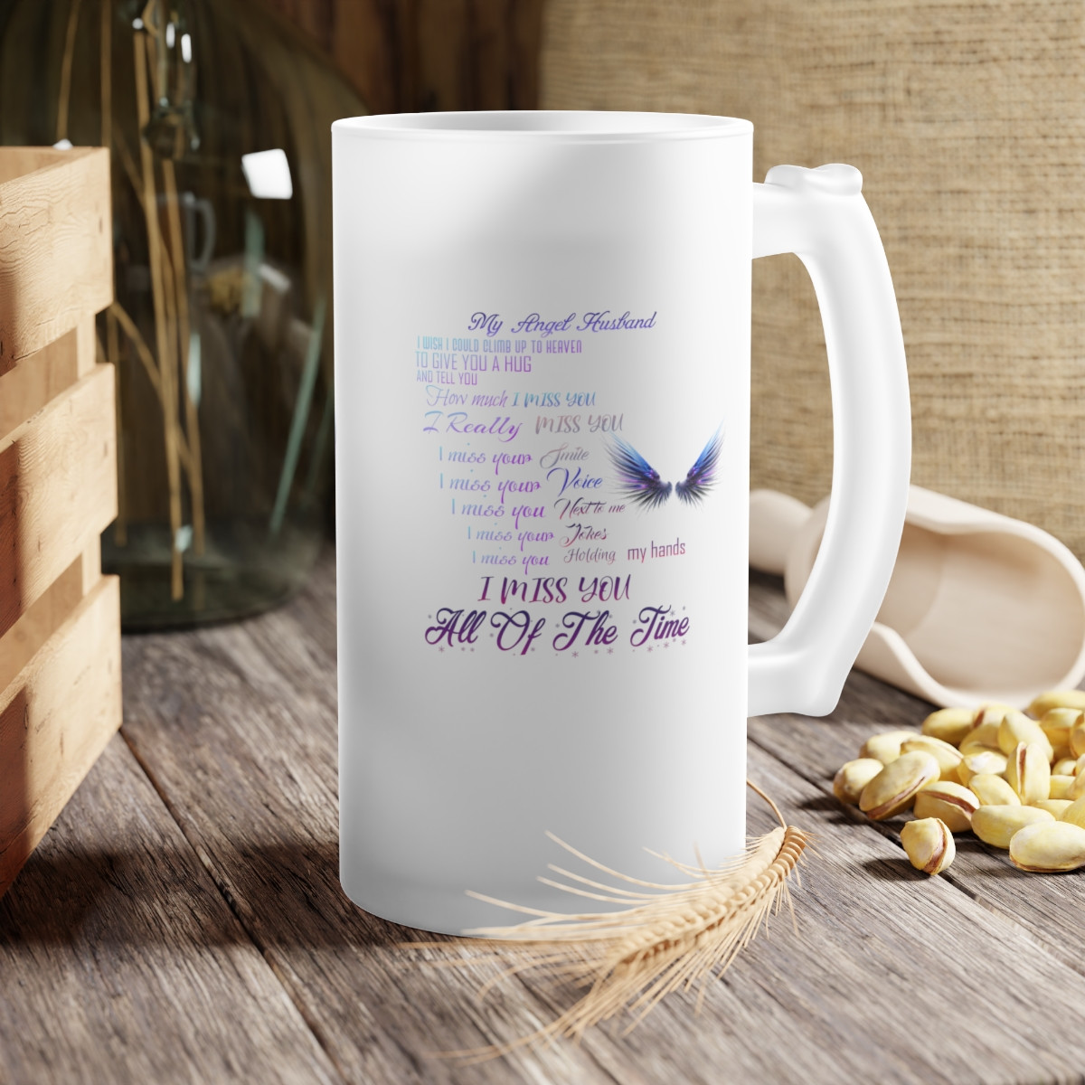 Frosted Glass Beer Mug I miss you my Angel Husband