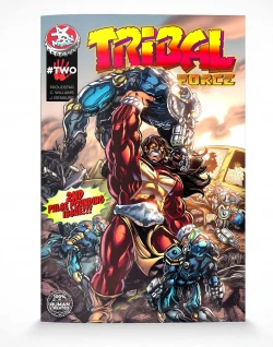 Tribal Force #2 - SOLD OUT